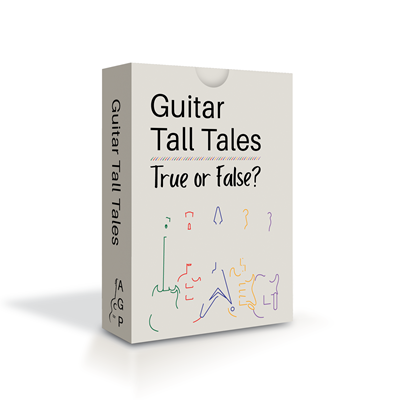 Guitar Tall Tales: True or False